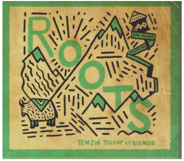 CD Roots - Tenzin Tsedup + přátelé